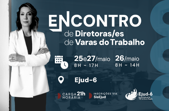 Entre os dias&nbsp;25 e 27 de maio, a Escola Judicial do TRT-6 promove o&nbsp;Encontro de Diretoras/es de Varas do Trabalho. Realizado anualmente, o evento propicia a troca de experiências e integração entre gestoras e gestores das VTs em Pernambuco, contribuindo para a otimização e aprimoramento das rotinas e práticas desenvolvidas na primeira instância. O encontro acontece no&nbsp;auditório da Ejud-6 (Rua Quarenta e Oito, 149, 1º andar), das&nbsp;8h às 17h.